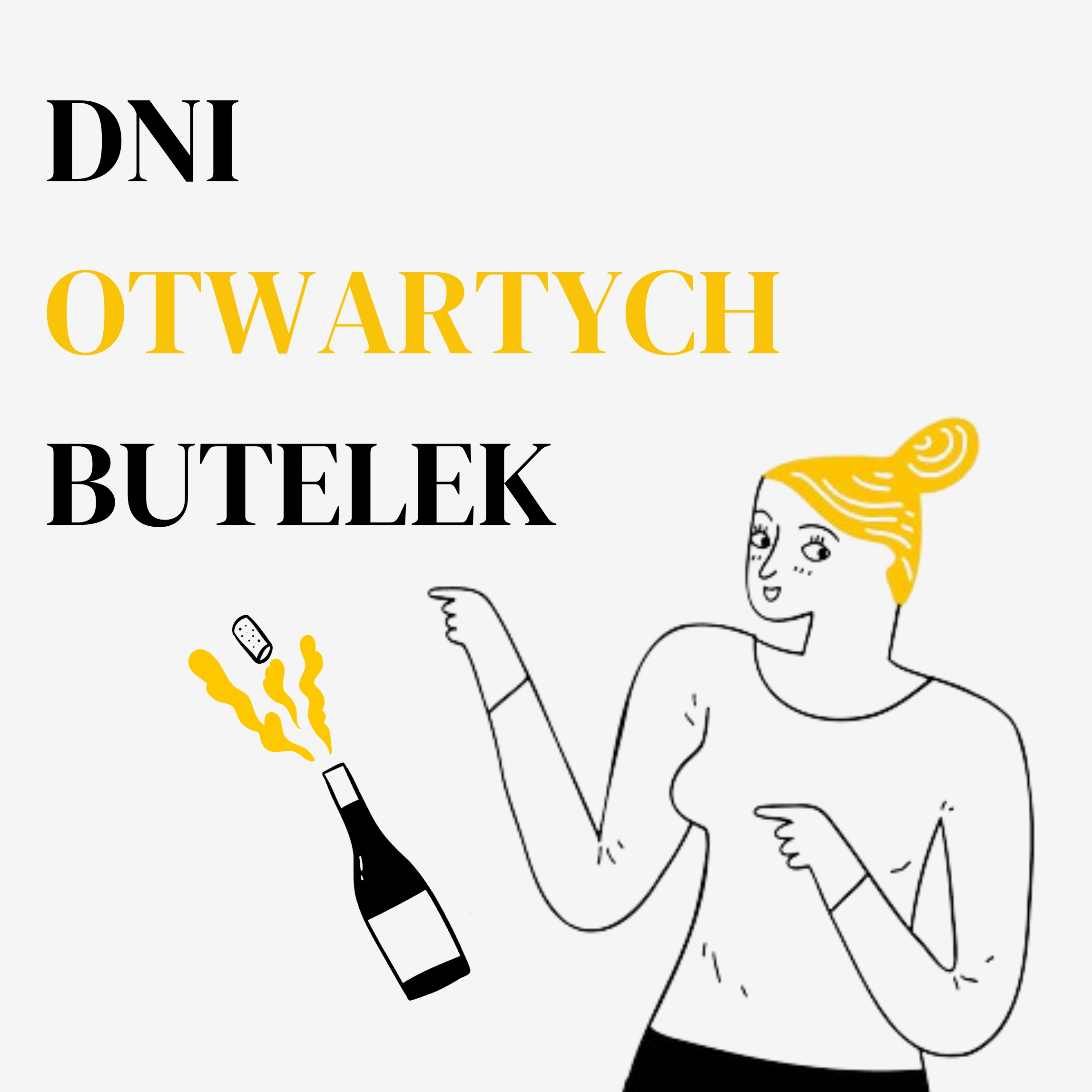 Dni otwartych butelek